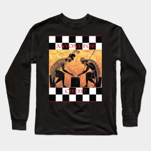 Anyone For Chess? Long Sleeve T-Shirt